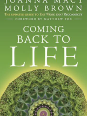 Coming back to life Joanna Macy